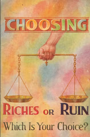 Choosing, Riches or Ruin